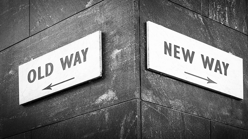 Street Sign to NEW WAY versus OLD WAY