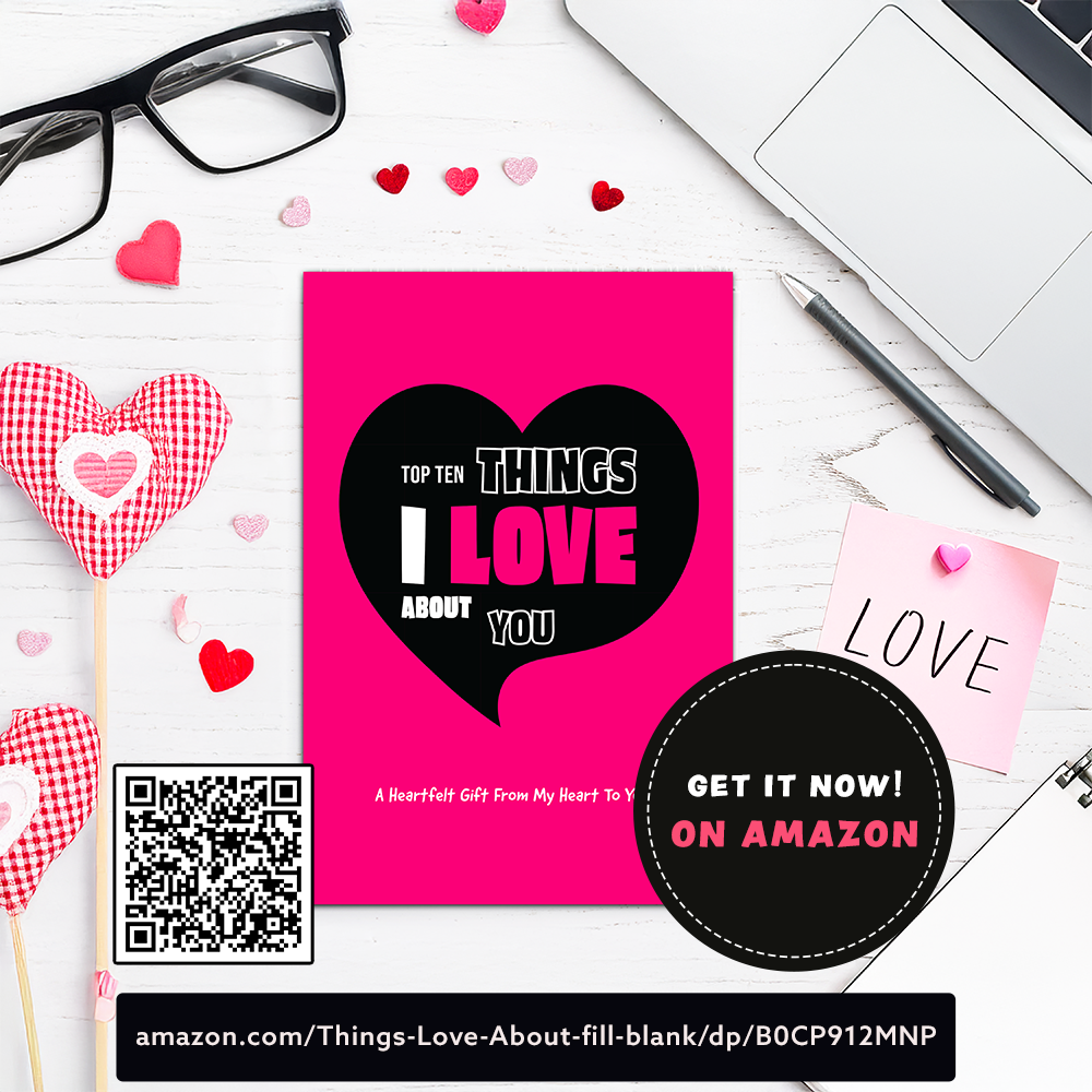 Top Ten Things I love About You fill-in the blanks Journal